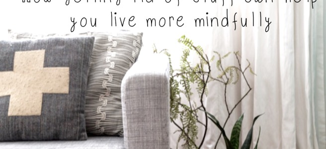 Decluttering as Mindfulness Practice